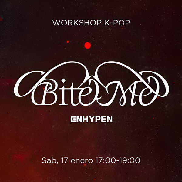 Workshop Kpop Bite Me (Javi y Eva) 17ene26