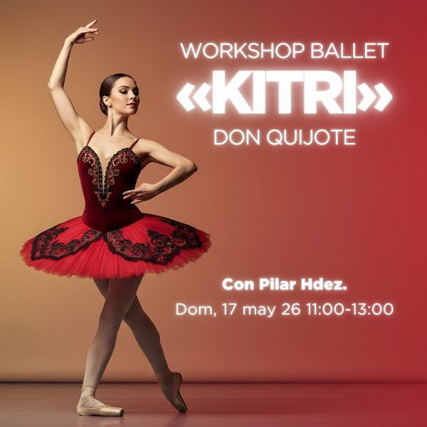 Workshop ballet Don Quijote Pilar Hdez.