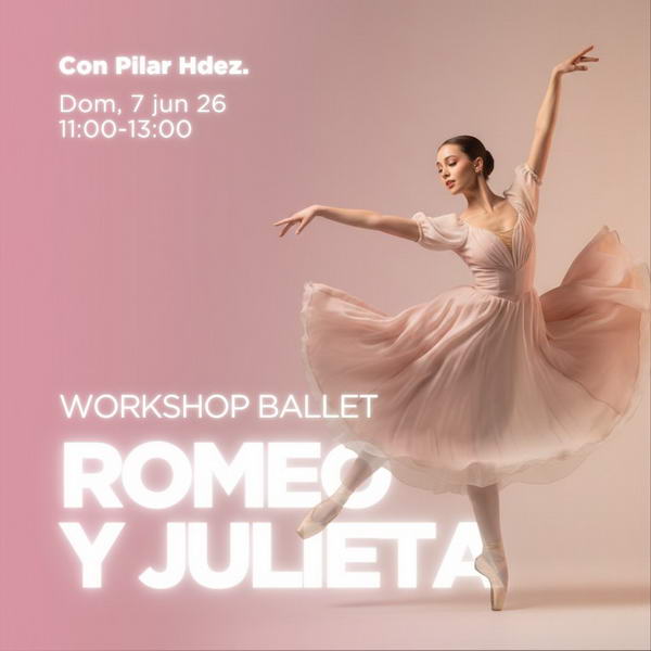 Workshop ballet Romeo y Julieta Pilar Hdez.